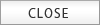 close